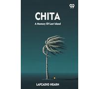 Chita A Memory Of Last Island