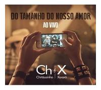 Chitãozinho & Xororó - Tamanho Do Nosso Amor [Import]