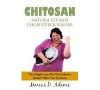 Chitosan - Natural Fat And Cholesterol Binder