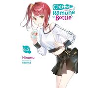 Chitose Is in the Ramune Bottle – Vol. 6.5 – Yen Press