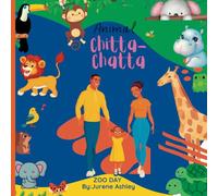 Chitta Chatta Zoo Day Book: Short Bedtime Stories For Children 2-6
