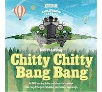 Chitty Chitty Bang Bang by Ian Fleming Inconnu (Auteur)