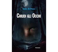 Chiudi gli occhi