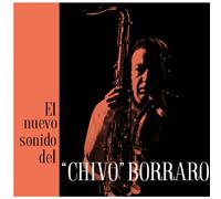Chivo Borraro - El Nuevo Sonido Del Chivo. [Import]
