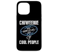 Chiweenie The Official Dog of Cool People Cadeau pour Maman Papa Coque pour iPhone 13 Pro Max