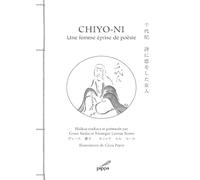 Chiyo-ni : Une femme éprise de poésie, édition bilingue français-japonais