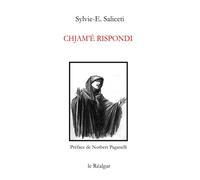 Chjam'è rispondi - Sylvie E. Saliceti - Le Realgar - broché - Poésie