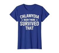 Chlamydia Been There Survived That T-Shirt, Femme, Bleu Royal, S