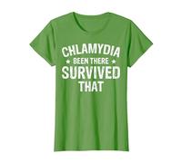 Chlamydia Been There Survived That T-Shirt, Femme, Herbe, S