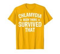 Chlamydia Been There Survived That T-Shirt, Homme, Doré Vif, S