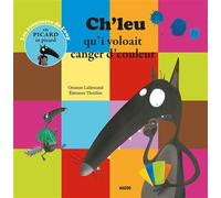 Ch'leu qu'i voloait canger d'couleur - trad. picard - Jean-Pierre CALAIS - Auzou Éditions - broché - Méthode de langue