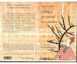 Chlimou qui parlait aux oiseaux Contes juifs de la Méditerranée - Sonia Koskas - L'harmattan - broché - Contes / Légendes