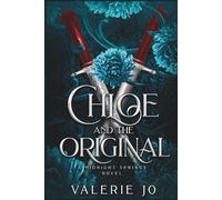 Chloe and the Original: A Hidden Identity Cinderella Romance