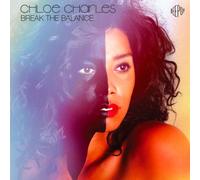 Chloé Charles - Break The Balance