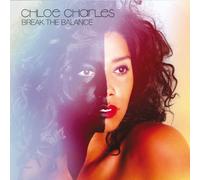Chloe Charles - Break The Balance [Import]