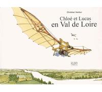 Chloé et Lucas en Val de Loire