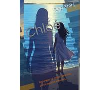 Chloé: Les anges, ça existe ; je le sais parce que j’en ai tué un…