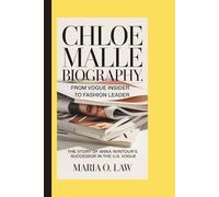 CHLOE MALLE BIOGRAPHY, FROM VOGUE INSIDER TO FASHION LEADER: The Story of Anna Wintour’s Successor in the U.S. Vogue
