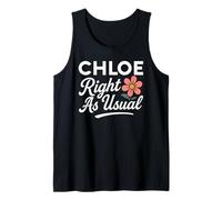 Chloe Nom de Fleur Right As Usual Mother Wife Girlfriend Girl Débardeur
