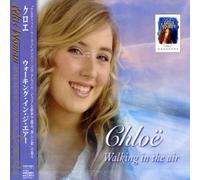Chloe - Walking in Air [Import]