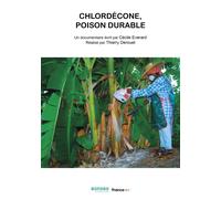 Chlordécone, Poison Durable