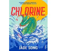 Chlorine - Jade Song - Footnote - broché - Roman