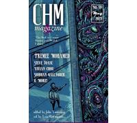 CHM #59 May 2025: A Monthly Collection of Lovecraftian, Cosmic Horror, and Weird Fiction Short Stories
