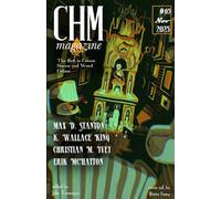 CHM #65 November 2025: A Monthly Collection of Cosmic Horror, Lovecraftian, and Weird Fiction Short Stories