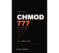 Chmod 777: Full Permissions