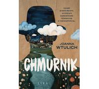Chmurnik - Joanna Wtulich (roman en polonais)