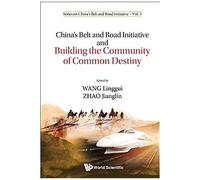 Chn Belt & Road Initiative & Build Community Common Destiny