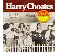 Choates, Harry - Fiddle King of Cajun Swing