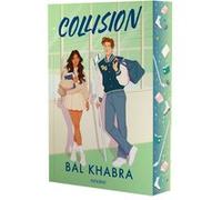 Choc sur la glace - Tome 01 Collision (broché) Bal Khabra (Auteur), Chloe Beasley (Traduction)