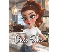 Choco Solve: 300+ Easy & Medium Sudoku Puzzles with a Sweet Twist