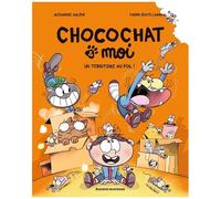 Chocochat & Moi - Tome 4 - Un Territoire Au Poil !