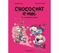 Chocochat , Tome 01: Chocochat 1 - Hé ! J'ai trouvé un humain !