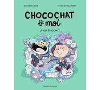 Chocochat , Tome 02: Je veux être chat !