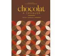 Chocolat A croquer - Mélanie Dupuis - Marabout - broché - Guide