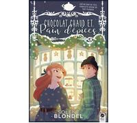 Chocolat chaud et pain d'épices - Solène Blondel - MxM Bookmark - broché - Roman