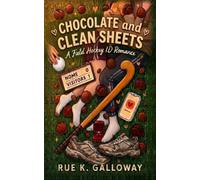 Chocolate and Clean Sheets: A Field Hockey ID Romance