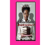 Chocolate Burnout: The Dark Side of Decadence