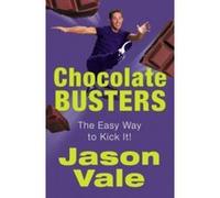 Chocolate Busters Vale, Jason (Auteur)