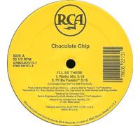 Chocolate Chip - I'll Be There - RCA - 07863 62213-1