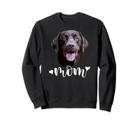 Chocolate Lab Mom Brown Labrador Mom The Lab Mother Lab Mama Sweatshirt
