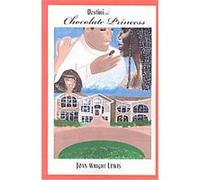 Chocolate Princess Joan Wright Lewis (Auteur)
