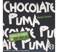 Chocolate Puma - Always and Forever
