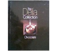 Chocolate: The Delia Collection Smith Delia (Auteur)