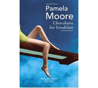 Chocolates For Breakfast - Pamela Moore - Robert Laffont - Poche - Roman