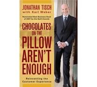 Chocolates on the Pillow Arent Enough by Tisch Paperback Book Jonathan M. Tisch (Auteur)