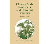 Choctaw Verb Agreement And Universal Grammar